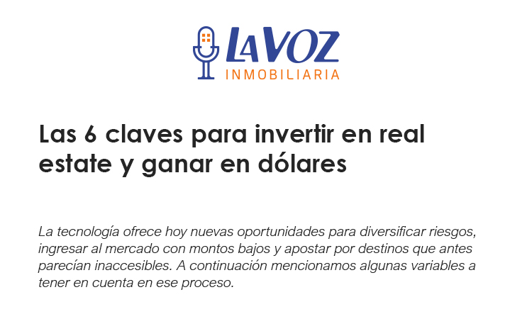 Las 6 claves para invertir en real estate y ganar en dólares