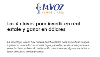 Las 6 claves para invertir en real estate y ganar en dólares