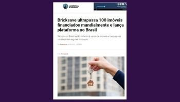 Bricksave surpasses 100 properties funded worldwide and launches platform in Brazil